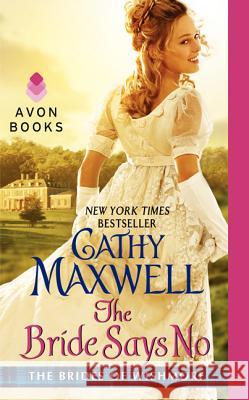 The Bride Says No Cathy Maxwell 9780062219251 Avon Books - książka