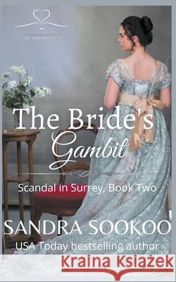 The Bride's Gambit Sandra Sookoo 9798201011024 New Independence Books - książka