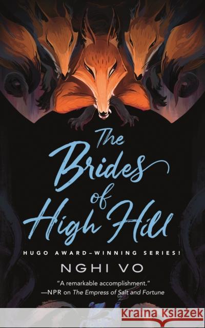 The Brides of High Hill Nghi Vo 9781250851444 St Martin's Press - książka