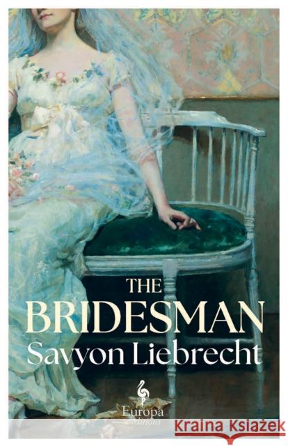 The Bridesman Savyon Liebrecht 9781787705968 Europa Editions (UK) Ltd - książka