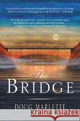 The Bridge Doug Marlette 9780060505219 Harper Perennial - książka