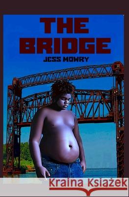 The Bridge Jess Mowry 9780998076751 Anubis - książka