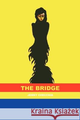 The Bridge Randy Grishow Schad Allison Bottomley Meagan English 9781466231467 Createspace - książka