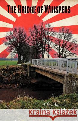 The Bridge of Whispers Jan Smolders 9781475933390 iUniverse.com - książka