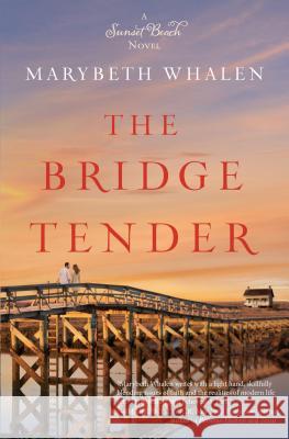 The Bridge Tender Marybeth Whalen 9781410471888 Cengage Learning, Inc - książka