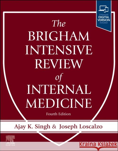 The Brigham Intensive Review of Internal Medicine Ajay K. Singh Joseph Loscalzo 9780323776523 Elsevier - Health Sciences Division - książka