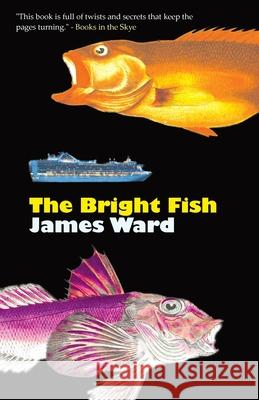 The Bright Fish James Ward 9781913851002 Cool Millennium - książka