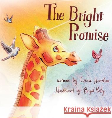 The Bright Promise Grace A. Harrelson Brigid Malloy 9781737580812 Grace Harrelson - książka