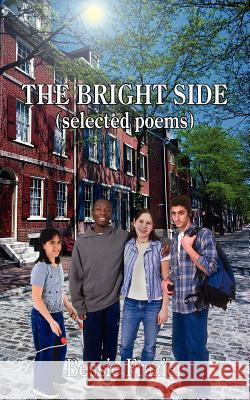 The Bright Side Bessie Frazier 9781418414610 Authorhouse - książka