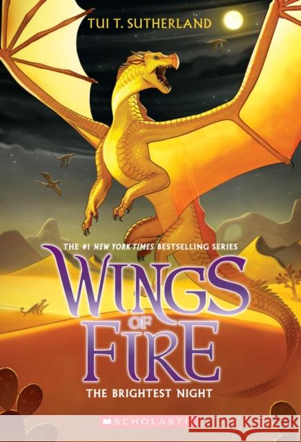 The Brightest Night (Wings of Fire #5): Volume 5 Sutherland, Tui T. 9780545349277 Scholastic US - książka