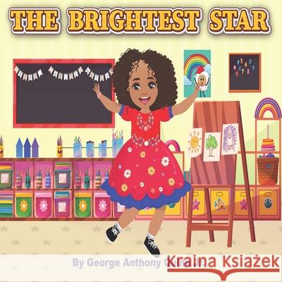 The Brightest Star George Anthony Quinn, Jr 9798346167266 Independently Published - książka