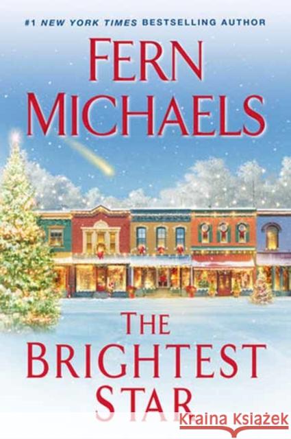 The Brightest Star: A Heartwarming Christmas Novel Fern Michaels 9781496739155 Kensington Publishing - książka
