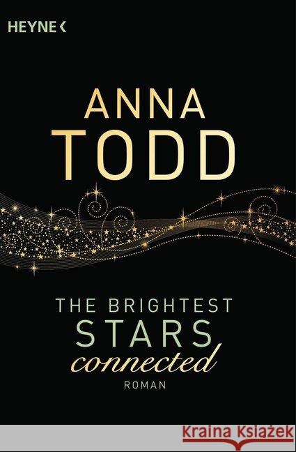 The Brightest Stars  - connected; . Todd, Anna 9783453580671 Heyne - książka