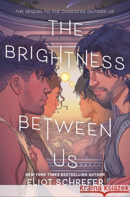 The Brightness Between Us Eliot Schrefer 9780063343771 HarperCollins - książka