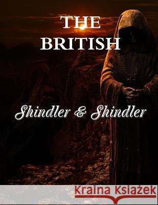 The British Max Shindler Nigel Shindler 9781515013143 Createspace - książka