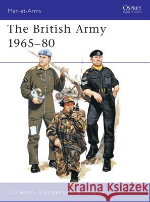 The British Army: Combat and Service Dress Digby Smith 9780850452730 Osprey Publishing Ltd - książka