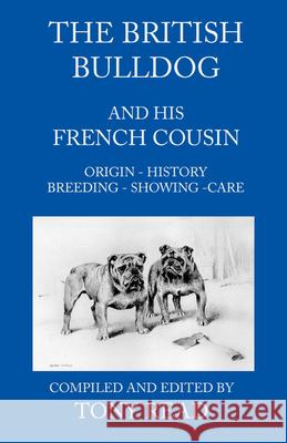 The British Bulldog And His French Cousin Read, Tony 9781443797054 Vintage Dog Books - książka