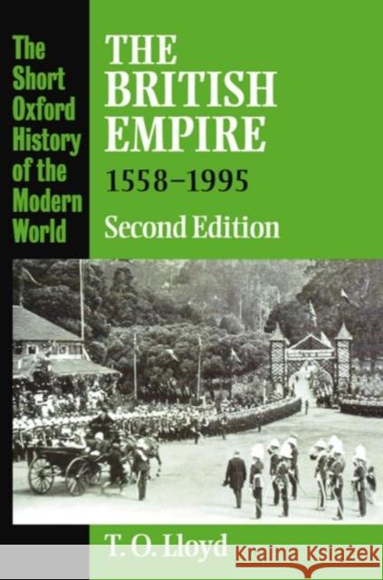 The British Empire 1558-1995 T.O. Lloyd 9780198731337  - książka