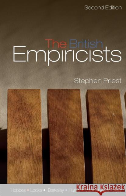 The British Empiricists Stephen Priest 9780415357241 TAYLOR & FRANCIS LTD - książka