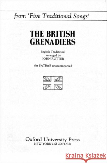 The British Grenadiers : from Five Traditional Songs  9780193857599 Oxford University Press - książka