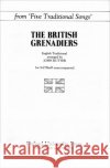 The British Grenadiers : from Five Traditional Songs  9780193857599 Oxford University Press