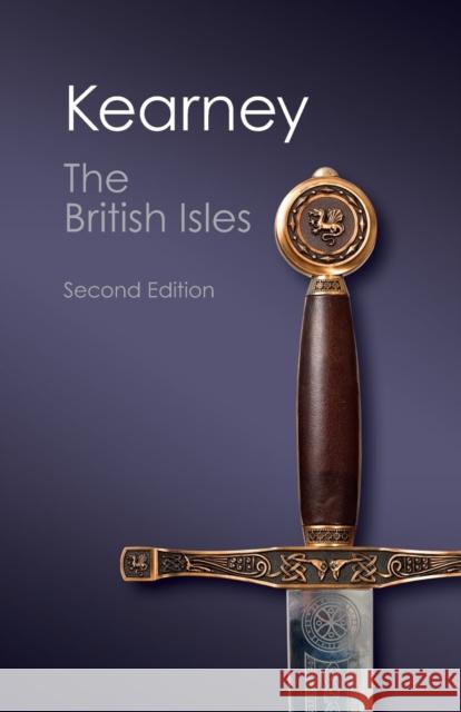 The British Isles: A History of Four Nations Hugh Kearney 9781107623897 Cambridge University Press - książka
