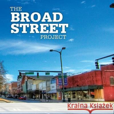 The Broad Street Project Zane R. Cochran 9781477529447 Createspace - książka