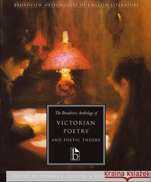 The Broadview Anthology of Victorian Poetry and Poetic Theory  9781551111001 BROADVIEW PRESS LTD ,CANADA - książka