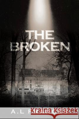 The Broken Lucy York A. L. Frances 9780960105106 Ruby Rose Publishing - książka