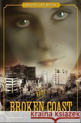 The Broken Coast Bruce Lee Bond 9781940233130 Montag Press - książka