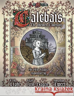 The Broken Covenant of Calebais Mark Rein-Hagen Jonathan Tweet 9781589780712 Atlas Games - książka