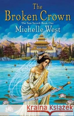 The Broken Crown Michelle West 9780756414122 Astra Publishing House - książka