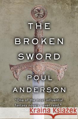 The Broken Sword Poul Anderson 9781504054959 Open Road Media Science & Fantasy - książka