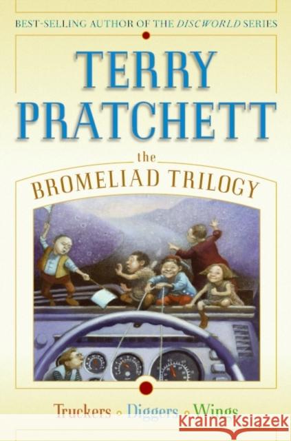 The Bromeliad Trilogy: Truckers/Diggers/Wings Terry Pratchett 9780060094935 HarperCollins Publishers - książka