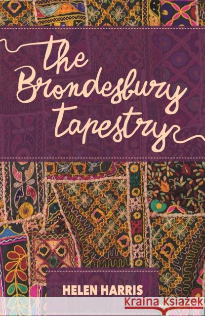 The Brondesbury Tapestry Harris, Helen 9781905559909 Peter Halban Publishers Ltd - książka