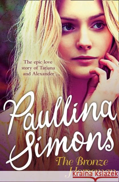 The Bronze Horseman Paullina Simons 9780006513223 HarperCollins Publishers - książka