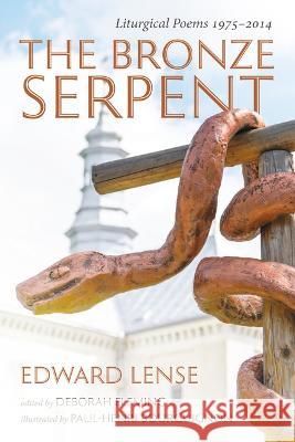 The Bronze Serpent Edward Lense Deborah Fleming Paul-Henri Bourguignon 9781666770926 Resource Publications (CA) - książka