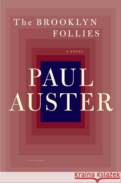 The Brooklyn Follies Paul Auster 9780312429003 Picador - książka