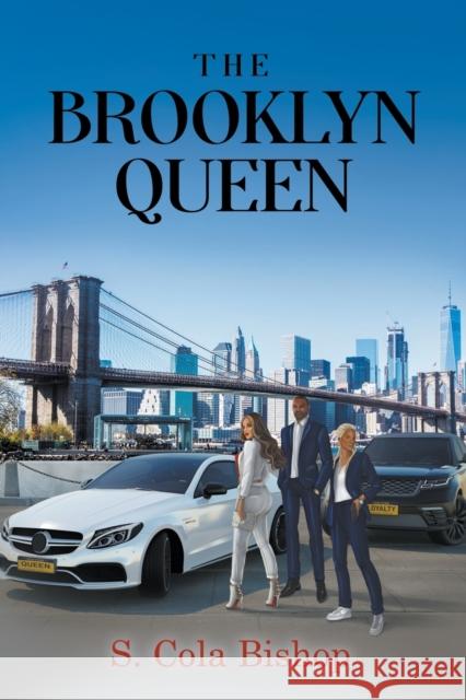 The Brooklyn Queen S. Cola Bishop 9781637284810 Writers Republic LLC - książka