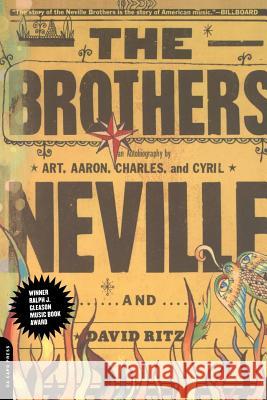 The Brothers Art Neville Aaron Neville Cyril Neville 9780306810534 Da Capo Press - książka