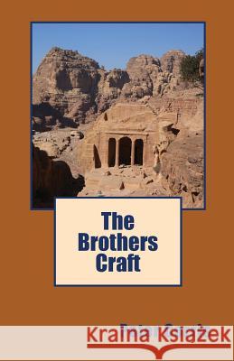 The Brothers Craft Peter Corris 9781495909191 Createspace - książka