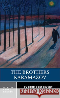 The Brothers Karamazov Fyodor Dostoevsky 9781324084273 WW Norton & Co - książka