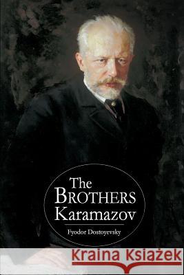 The Brothers Karamazov Fyodor Dostoyevsky 9781511789240 Createspace - książka