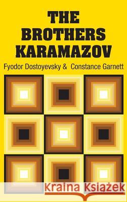 The Brothers Karamazov Fyodor Dostoyevsky Constance Garnett 9781731701398 Simon & Brown - książka