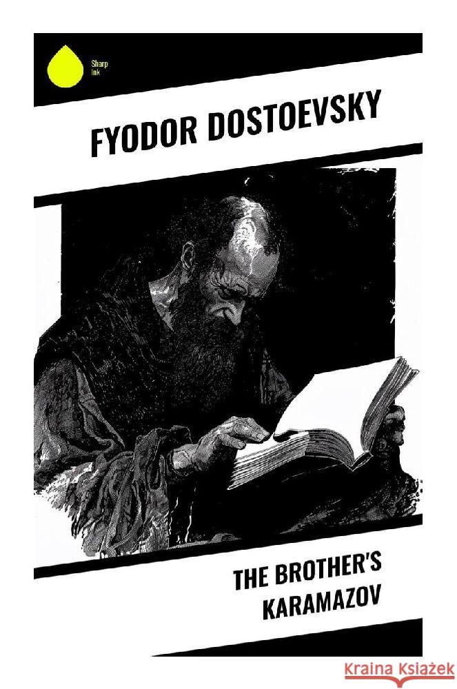 The Brother's Karamazov Dostojewskij, Fjodor M. 9788028371760 Sharp Ink - książka