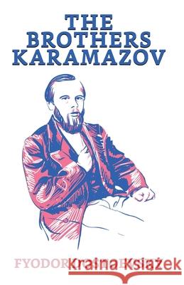 The Brothers Karamazov Fyodor Dostoyevsky 9789390852819 True Sign Publishing House - książka