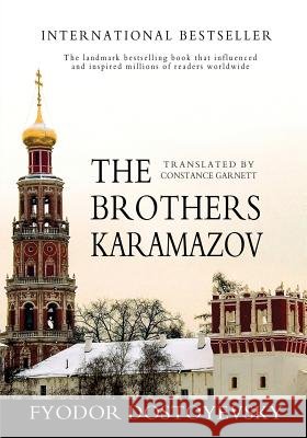 The Brothers Karamazov: Abridged Fyodor Dostoyevsky Constance Garnett 9781463682156 Createspace Independent Publishing Platform - książka