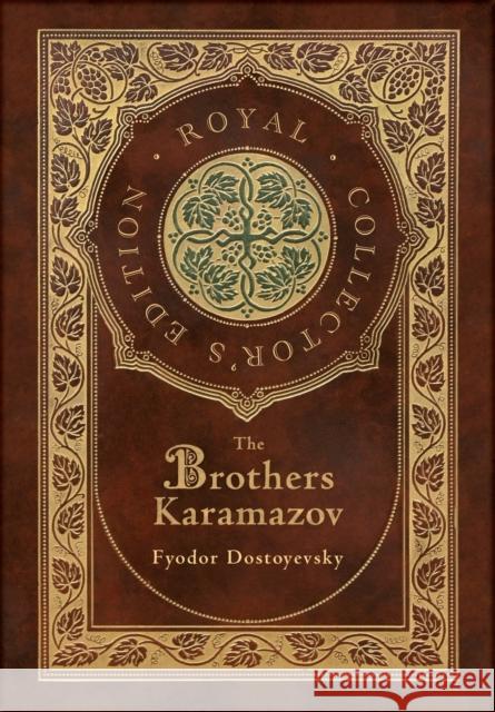 The Brothers Karamazov (Royal Collector's Edition) (Case Laminate Hardcover with Jacket) Fyodor Dostoevsky 9781774761243 Royal Classics - książka