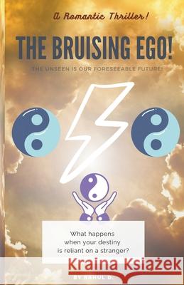 The Bruising Ego! D. Rahul D. 9798201753924 Draft2Digital - książka