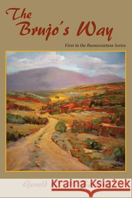 The Brujo's Way Gerald W. McFarland 9780865349445 Sunstone Press - książka